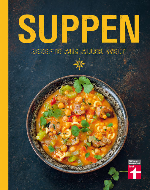 Suppen – Rezepte aus aller Welt, Ulrike Skadow
