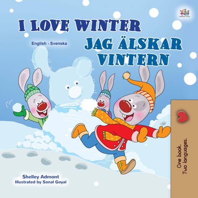 I Love WinterJag älskar vintern, KidKiddos Books, Shelley Admont