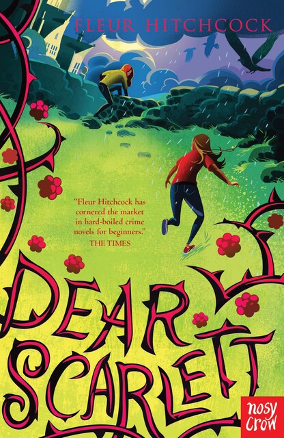 Dear Scarlett, Fleur Hitchcock