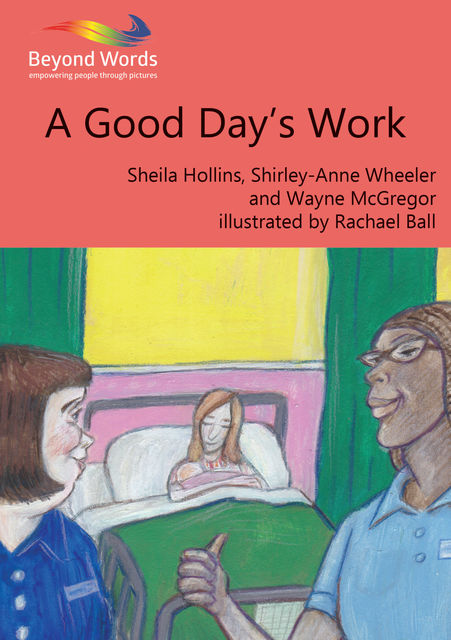A Good Day's Work, Sheila Hollins, Shirley-Anne Wheeler