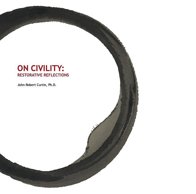 On Civility, John-Robert Curtin