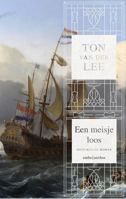 Een meisje loos, Ton van der Lee