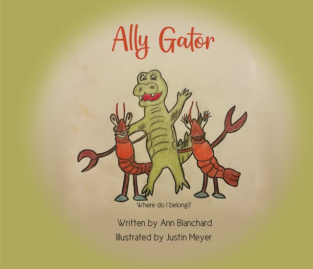 Ally Gator, Ann Blanchard