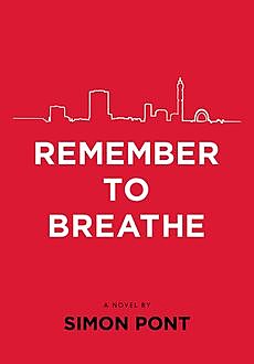 Remember to Breathe, Simon Pont