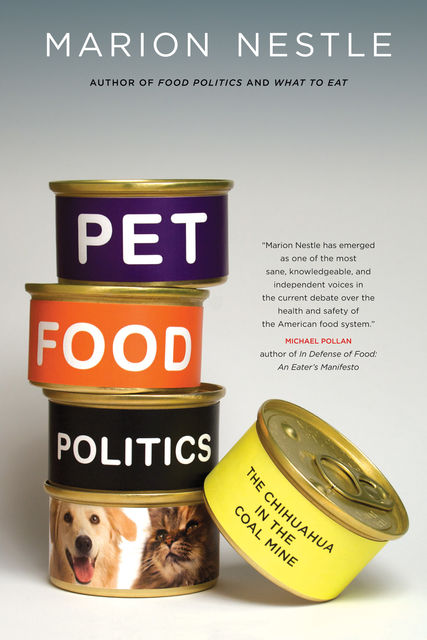 Pet Food Politics, Marion Nestle