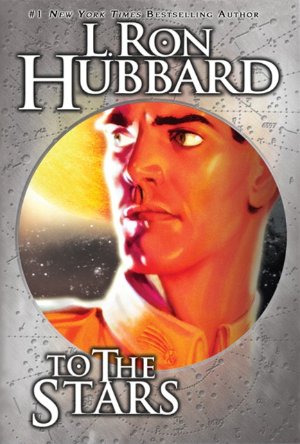 To the Stars, L.Ron Hubbard