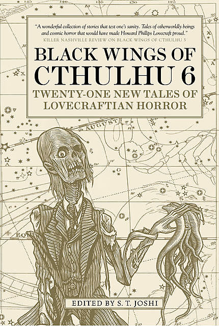 Black Wings of Cthulhu (Volume Six), Darrell Schweitzer, Ann Schwader, Jonathan Thomas