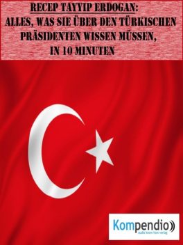 Recep Tayyip Erdogan (Biografie kompakt), Alessandro Dallmann