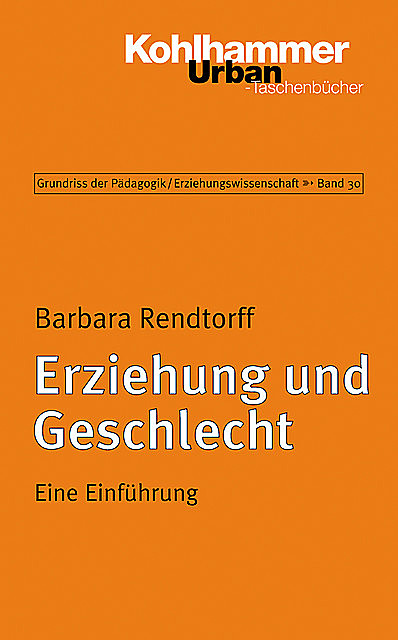 Erziehung und Geschlecht, Barbara Rendtorff