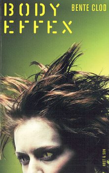 Body Effex, Bente Clod