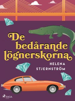 De bedårande lögnerskorna, Helena Stjernström