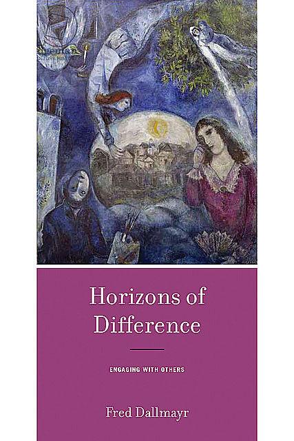 Horizons of Difference, Fred Dallmayr