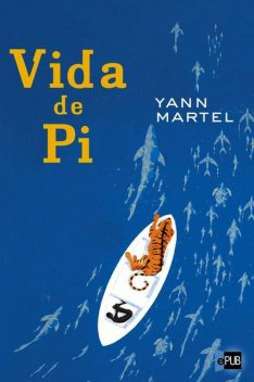 Vida de Pi, Yann Martel