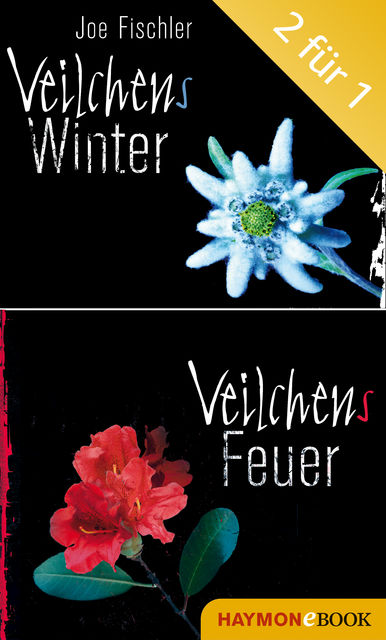 Veilchens Winter / Veilchens Feuer, Joe Fischler