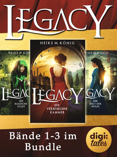 Legacy Bundle (Bände 1–3), Heike M. König