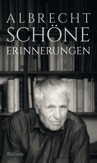 Erinnerungen, Albrecht Schöne