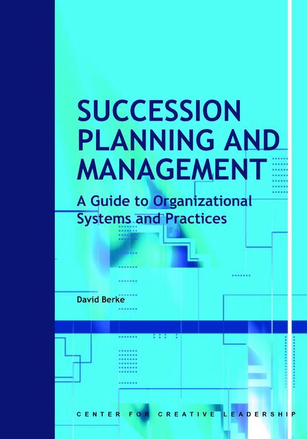 Succession Planning and Management, David Berke