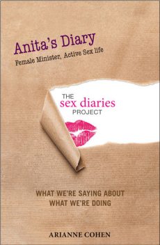 Anita's Diary – Female Minister, Active Sex Life, Arianne Cohen