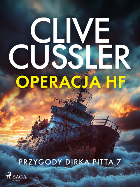 Przygody Dirka Pitta 7: Operacja HF, Clive Cussler