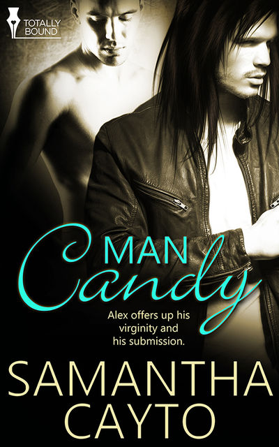 Man Candy, Samantha Cayto