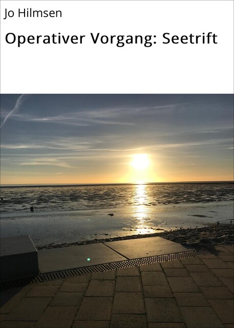 Operativer Vorgang: Seetrift, Jo Hilmsen