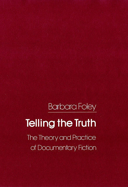 Telling the Truth, Barbara Foley