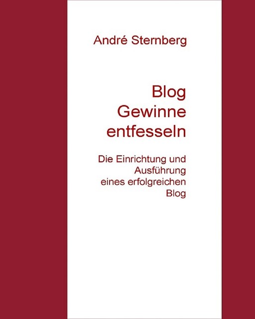 Blog Gewinne entfesseln, André Sternberg