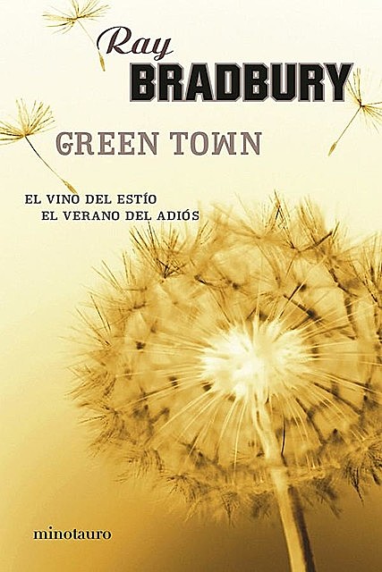 Green Town, Ray Bradbury