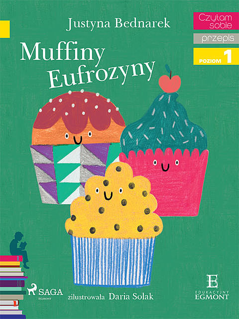 Muffiny Eufrozyny, Justyna Bednarek