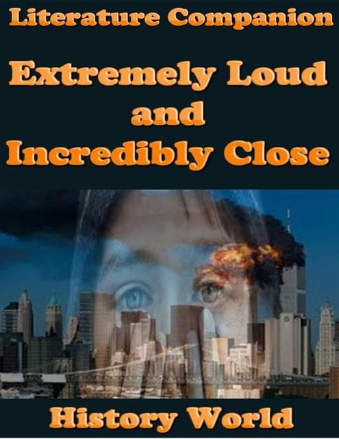 Literature Companion: Extremely Loud and Incredibly Close, History World