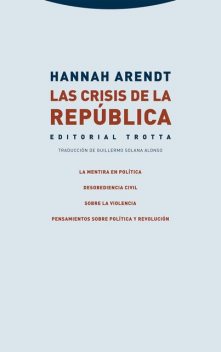 Las crisis de la República, Hannah Arendt
