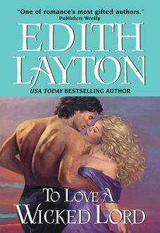 To Love a Wicked Lord, Edith Layton