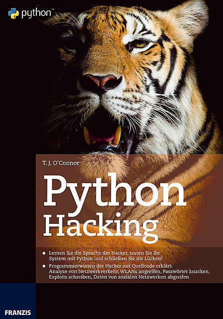 Python Hacking, T.J. O'Connor