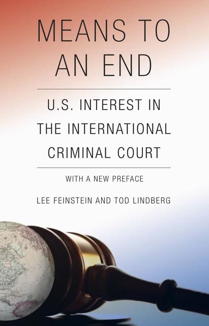 Means to an End, Tod Lindberg, Lee Feinstein