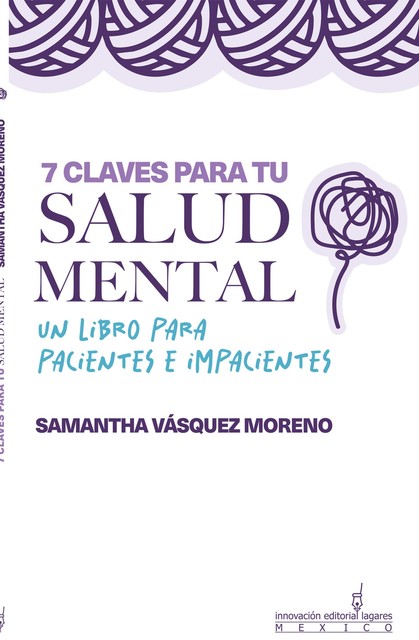 7 claves para tu salud mental, Samantha Vásquez Moreno