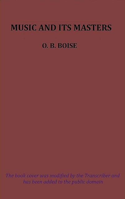 Music and Its Masters, O.B. Boise