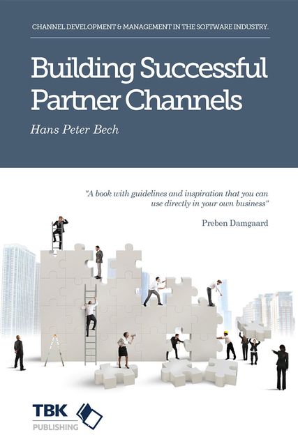 Building Successful Partner Channels, Hans Peter Bech