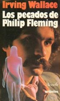 Los Pecados De Philip Fleming, Irving Wallace