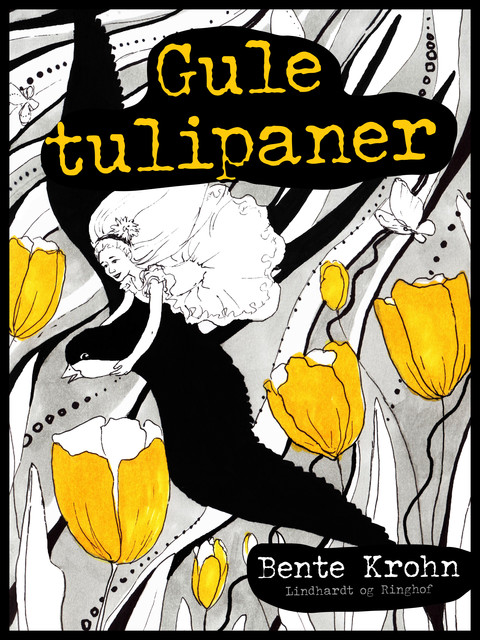 Gule tulipaner, Bente Krohn