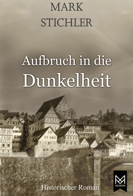 Aufbruch in die Dunkelheit, Mark Stichler