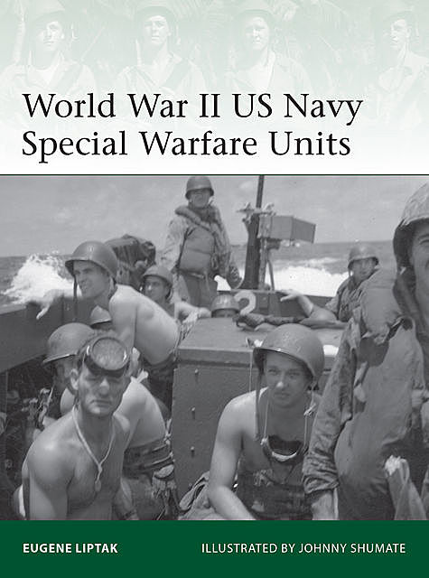 World War II US Navy Special Warfare Units, Eugene Liptak