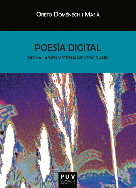 Poesía digital, Oreto Doménech i Masià