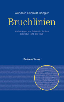 Bruchlinien Band 1, Wendelin Schmidt-Dengler