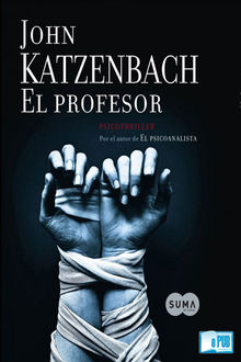 El Profesor, John Katzenbach