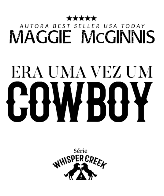 Era Uma Vez Um Cowboy, Maggie McGinnis