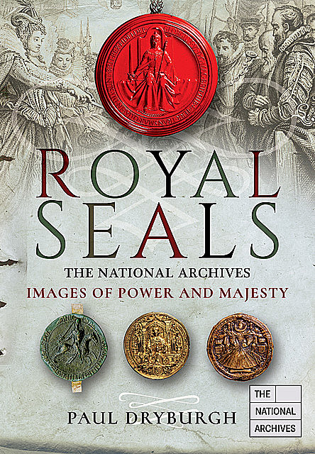 Royal Seals, Paul Dryburgh