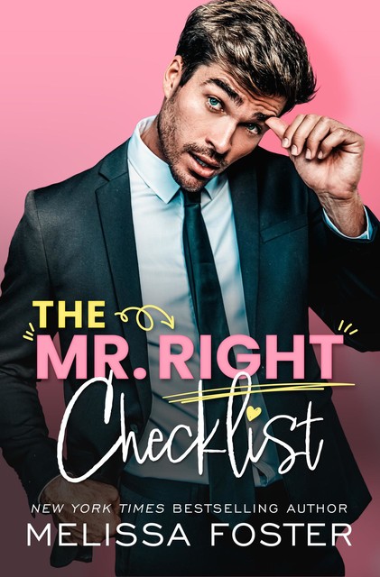 The Mr. Right Checklist, Melissa Foster