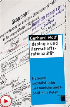 Ideologie und Herrschaftsrationalität, Gerhard Wolf