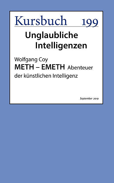 METH – EMETH, Wolfgang Coy