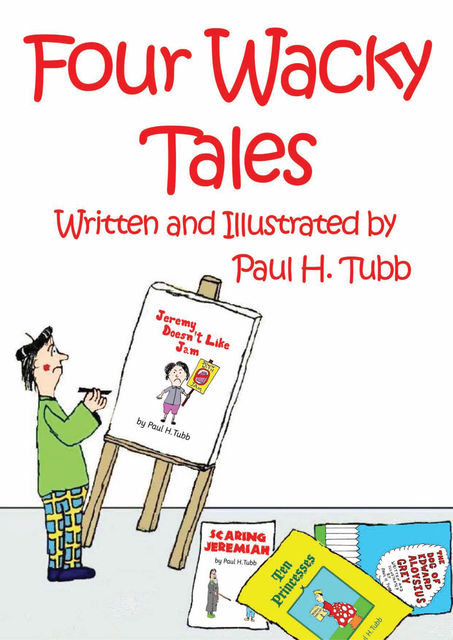 Four Wacky Tales, Paul Tubb